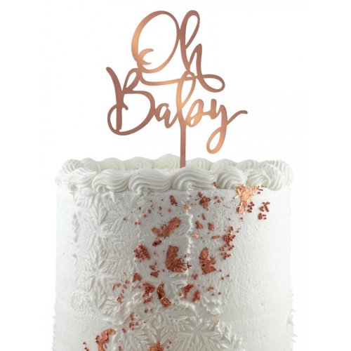 Cake Topper Acrylic 2mm Oh Baby Rose Gold Acrylic