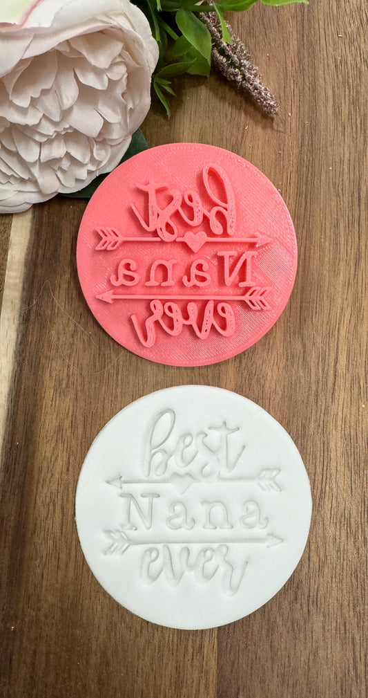 7cm best nana ever mothers day embosser